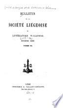 Bulletin de la Société liégeoise de littérature wallonne
