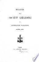 Bulletin de la Société liégeoise de littérature wallonne