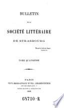 Bulletin de la societe litteraire de Strasbourg