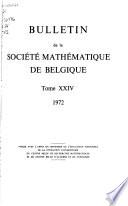 Bulletin de la Société mathématique de Belgique