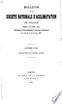 Bulletin de la Société nationale d'acclimatation de France