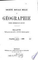 Bulletin de la Société Royale Belge de Géographie