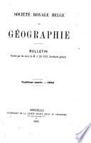 Bulletin de la Société royale belge de géographie