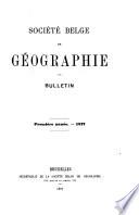 Bulletin de la Société royale belge de géographie