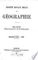 Bulletin de la Société Royale Belge de Géographie