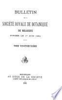 Bulletin de la Société royale de botanique de Belgique, ...