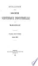 Bulletin de la Société scientifique industrielle de Marseille