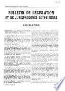 Bulletin de législation et de jurisprudence égyptiennes