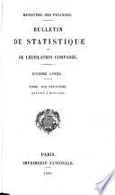 Bulletin de statistique et de législation comparée