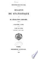 Bulletin de statistique et de législation comparée