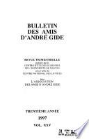 Bulletin des amis d'André Gide