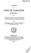 Bulletin des arrêts de la Cour de cassation de Belgique