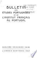 Bulletin des études portugaises et de l'Institut français au Portugal