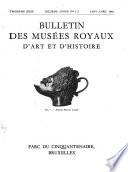 Bulletin des Musées royaux des arts décoratifs et industriels ... à Bruxelles