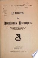 Bulletin des recherches historiques