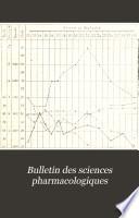 Bulletin des sciences pharmacologiques