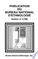Bulletin du Bureau national d'ethnologie