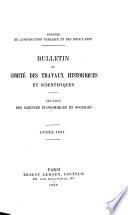 Bulletin du comité des travaux historiques et scientifiques