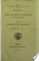 Bulletin du Comite des Travaux Historiques et Scientifiques. Section D'histoire et de Philologie.