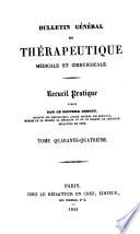 Bulletin général de thérapeutique médicale et chirurgicale