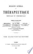 Bulletin général de thérapeutique médicale et chirurgicale