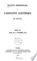 Bulletin hebdomadaire de l'Association Scientifique de France