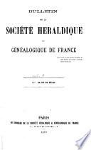 Bulletin héraldique de France ou Revue historique de la noblesse