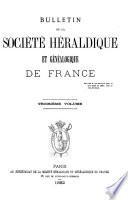 Bulletin héraldique de France ou Revue historique de la noblesse