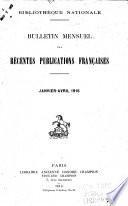Bulletin mensuel des récentes publications francaises
