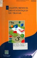 Bulletin mensuel des statistiques du travail