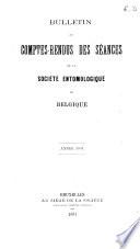 Bulletin ou comptes rendus des séances de la Société entomologique de Belgique