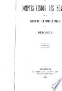Bulletin ou comptes rendus des séances de la Société entomologique de Belgique