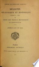 Bulletin philologique et historique (jusqu'à 1610) du Comité des travaux historiques et scientifiques