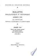 Bulletin philologique et historique (jusqu'à 1610) du Comité des travaux historiques et scientifiques