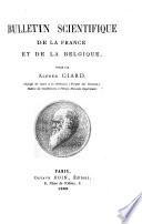 Bulletin scientifique de la France et de la Belgique