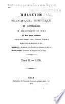 Bulletin scientifique, historique et littéraire du Département du Nord et des pays voisins