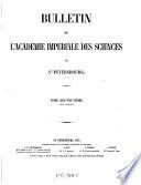 Bulletin scientifique publie par l'academie imperiale des sciences de Saint-Petersbourg