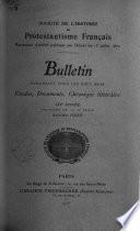 Bulletin - Société de l'histoire du protestantisme français