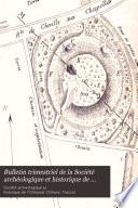 Bulletin trimestriel de la Société archéologique et historique de l'Orléanais