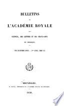 Bulletins de l'Académie royale des sciences, des lettres et des beaux-arts de Belgique