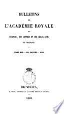 Bulletins de l'Académie royale des sciences, des lettres et des beaux-arts de Belgique