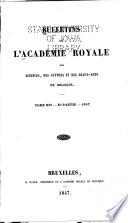 Bulletins de l'Académie royale des sciences, des lettres et des beaux-arts de Belgique
