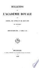 Bulletins de l'Académie royale des sciences, des lettres et des beaux-arts de Belgique