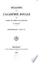 Bulletins de l'Académie royale des sciences, des lettres et des beaux-arts de Belgique