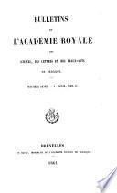 Bulletins de l'Académie royale des sciences et belles-lettres de Bruxelles