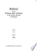 Bulletins de la Classe des lettres et des sciences morales et politiques et de la Classe des beaux-arts