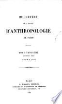 Bulletins de la Société d'Anthropologie de Paris