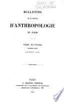Bulletins de la Société d'anthropologie de Paris