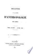 Bulletins de la Société d'anthropologie de Paris