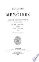 Bulletins et mémoires de la Société archéologique et historique de la Charente